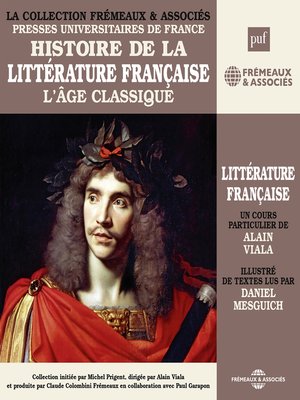 cover image of Histoire de la littérature française (Volume 3)--L'âge classique